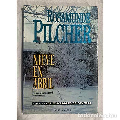 Libros: NIEVE EN ABRIL - PILCHER, ROSAMUND - Foto 1