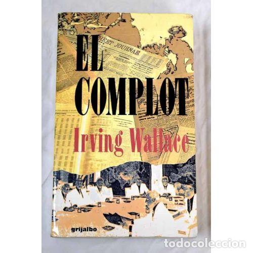 Libros: EL COMPLOT - WALLACE, IRVING - Foto 1