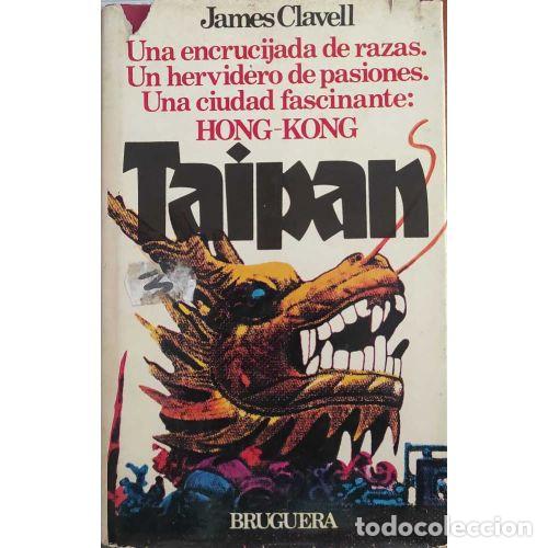 Libros: TAIPAN - CLAVELL, JAMES - Foto 1