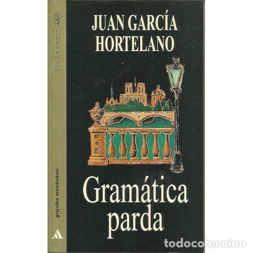 Libros: GRAM&Aacute;TICA PARDA - GARCIA HORTELANO, JUAN - Foto 1