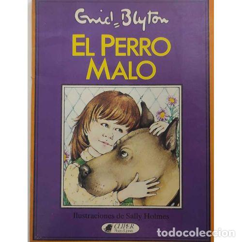 Libros: EL PERRO MALO - BLYTON, ENID - Foto 1