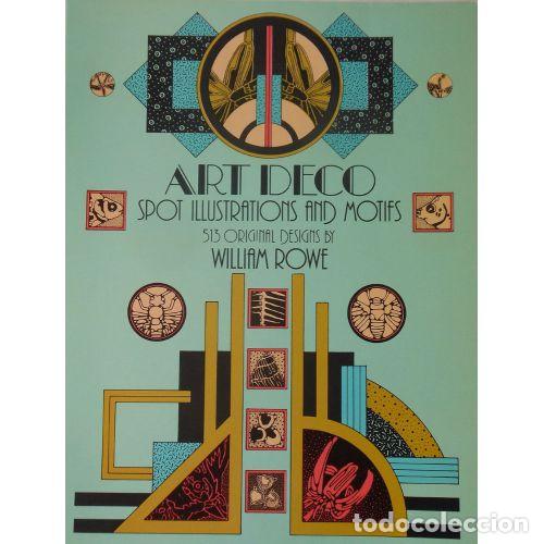 Libros: ART DECO. SPOT ILUSTRATIONS AND MOTIFS - ROWE, WILLIAM - Foto 1