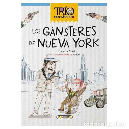 Libros: LOS G&Aacute;NSTERES DE NUEVA YORK - MAR&Iacute;N, LORENA - Foto 1