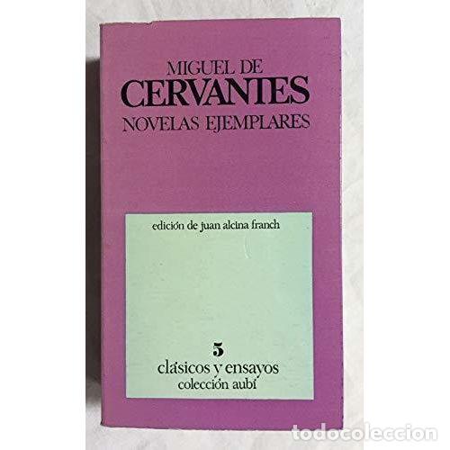 Libros: NOVELAS EJEMPLARES - CERVANTES SAAVEDRA, MIGUEL DE - Foto 1