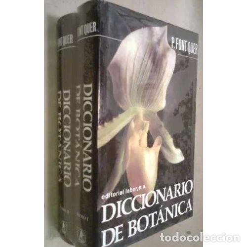 Libros: DICCIONARIO DE BOT&Aacute;NICA 2 VOL&Uacute;MENES - FONT QUER, P. - Foto 1