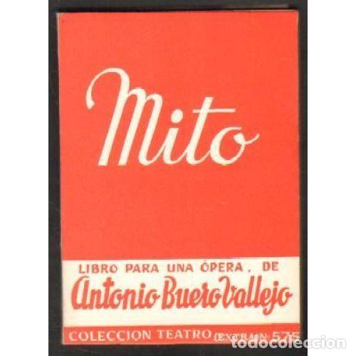 Libros: MITO - BUERO VALLEJO, ANTONIO - Foto 1