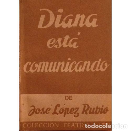Libros: DIANA EST&Aacute; COMUNICANDO - L&Oacute;PEZ RUBIO, JOS&Eacute; - Foto 1