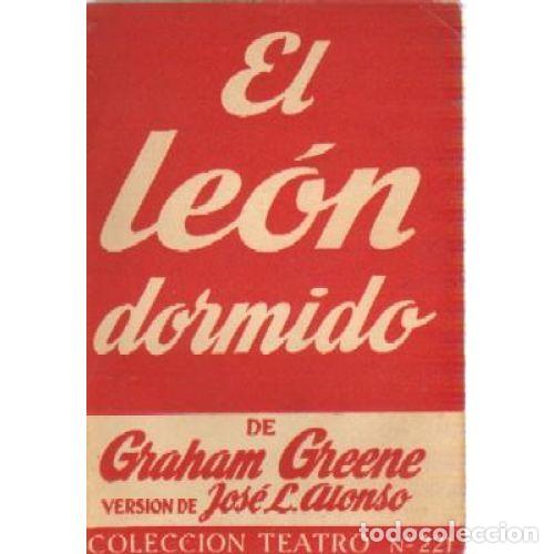 Libros: EL LE&Oacute;N DORMIDO - GREENE, GRAHAM (VERSI&Oacute;N DE JOS&Eacute; L. ALONSO) - Foto 1