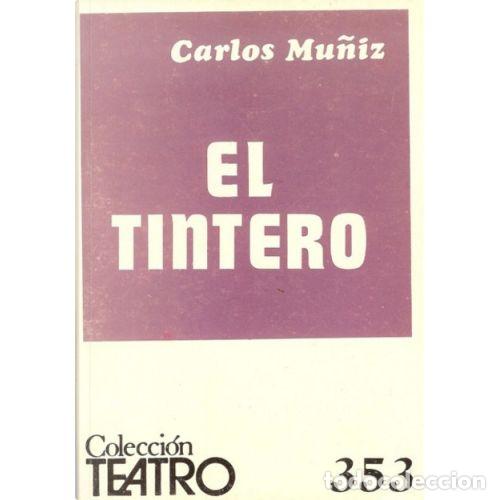 Libros: EL TINTERO - MU&Ntilde;IZ, CARLOS - Foto 1