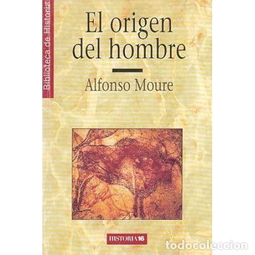 Libros: EL ORIGEN DEL HOMBRE - MOURE ROMANILLO, ALFONSO - Foto 1