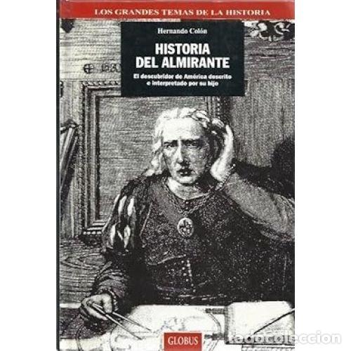 Libros: HISTORIA DEL ALMIRANTE - COL&Oacute;N, HERNADO - Foto 1