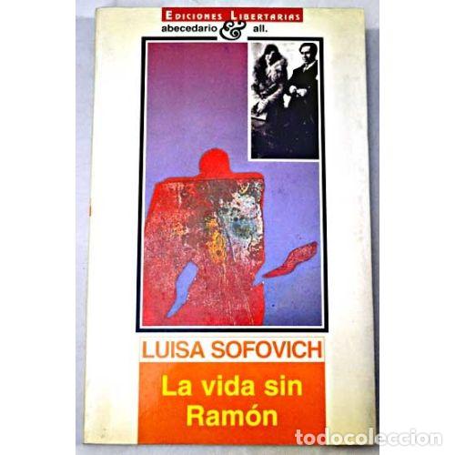 Libros: LA VIDA SIN RAM&Oacute;N - SOFOVICH, LUISA - Foto 1