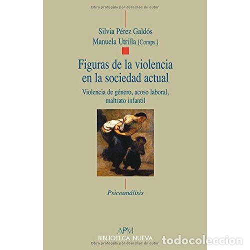 Libros: FIGURAS DE LA VIOLENCIA EN LA SOCIEDAD ACTUAL - AAVV