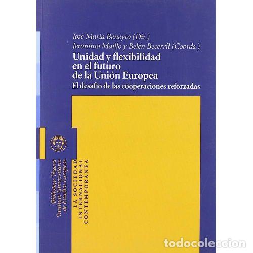 Livros em segunda m&atilde;o: UNIDAD Y FLEXIBILIDAD EN EL FUTURO DE LA UNI&Oacute;N EUROPEA - AAVV
