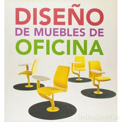 Libros: DISE&Ntilde;O DE MUEBLES DE OFICINA - LUENGO - Foto 1