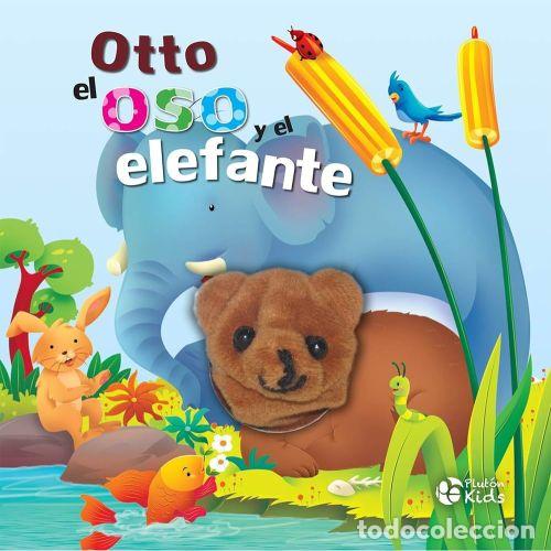 Libros: OTTO EL OSO Y EL ELEFANTE - Foto 1