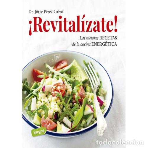 Libros: &iexcl;REVITAL&Iacute;ZATE! - P&Uacute;REZ-CALVO, JORGE - Foto 1