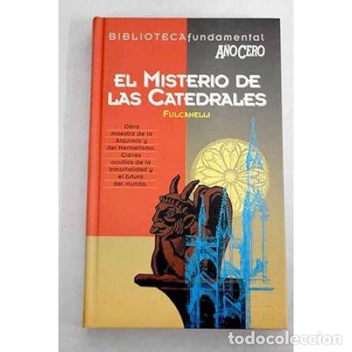 Libros: EL MISTERIO DE LAS CATEDRALES - FULCANELLI - Foto 1