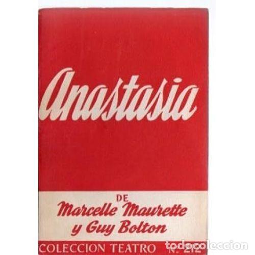 Libros: ANASTASIA - MAURETTE, MARCELLE Y BOLTON, GUY - Foto 1