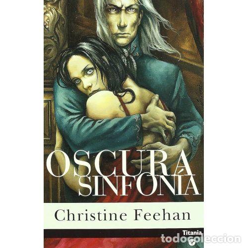 Libros: OSCURA SINFON&Iacute;A - FEEHAN, CHRISTINE - Foto 1