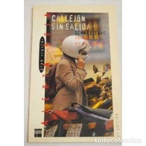 Libros: CALLEJ&Oacute;N SIN SALIDA - LIENAS,GEMMA - Foto 1