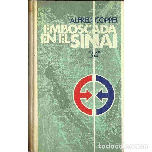 Libros: EMBOSCADA EN EL SINA&Iacute; - COPPEL, ALFRED - Foto 1