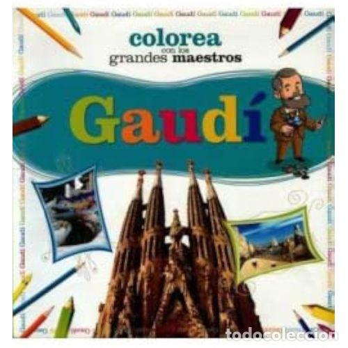 Libros: GAUD&Iacute;. COLOREA CON LOS GRANDES MAESTROS - AA.VV. - Foto 1