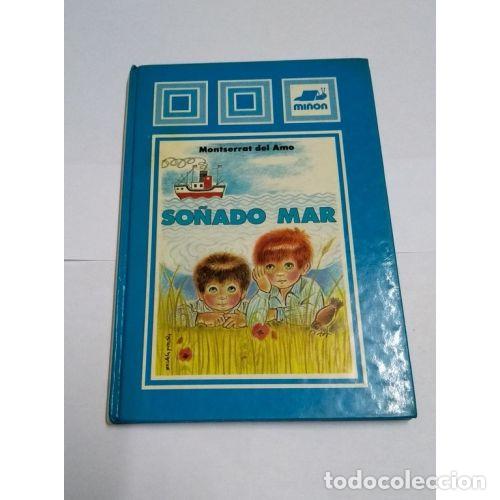 Libros: SO&Ntilde;ADO MAR - AMO, MONTSERRAT DEL - Foto 1