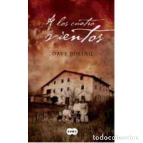Libros: A LOS CUATRO VIENTOS - BOLING, DAVE - Foto 1