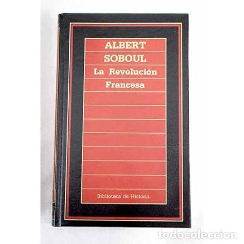 Libros: LA REVOLUCI&Oacute;N FRANCESA - SOBOUL, ALBERT - Foto 1