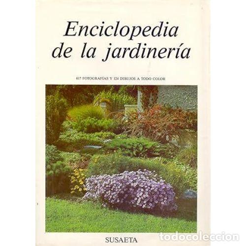 Libros: ENCICLOPEDIA DE LA JARDINERIA - AAVV - Foto 1