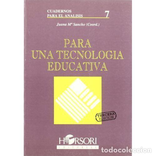 Libros: PARA UNA TECNOLOG&Iacute;A EDUCATIVA - AAVV - Foto 1