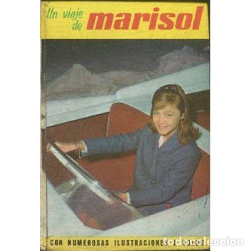 Libros: UN VIAJE DE MARISOL - IGLE, J. A. - Foto 1