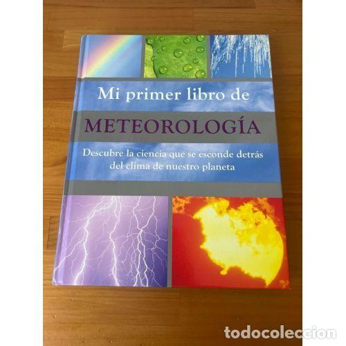 Libros: MI PRIMER LIBRO DE METEREOLOG&Iacute;A - AA.VV. - Foto 1