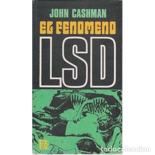 Libros: EL FEN&Oacute;MENO LSD - CASHMAN, JOHN - Foto 1
