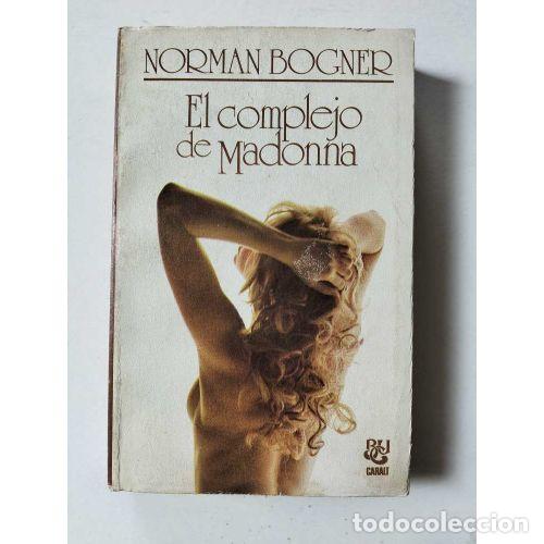 Libros: EL COMPLEJO DE MADONNA - BOGNER, NORMAN - Foto 1
