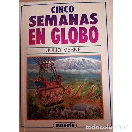 Libros: CINCO SEMANAS EN GLOBO - VERNE, JULIO - Foto 1