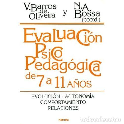 B&uuml;cher: EVALUACI&Oacute;N PSICOPEDAG&Oacute;GICA DE 7 A 11 A&Ntilde;OS - AAVV