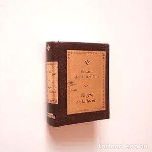 Libros: ELOGIO DE LA LOCURA - ERASMO DE ROTTERDAM - Foto 1