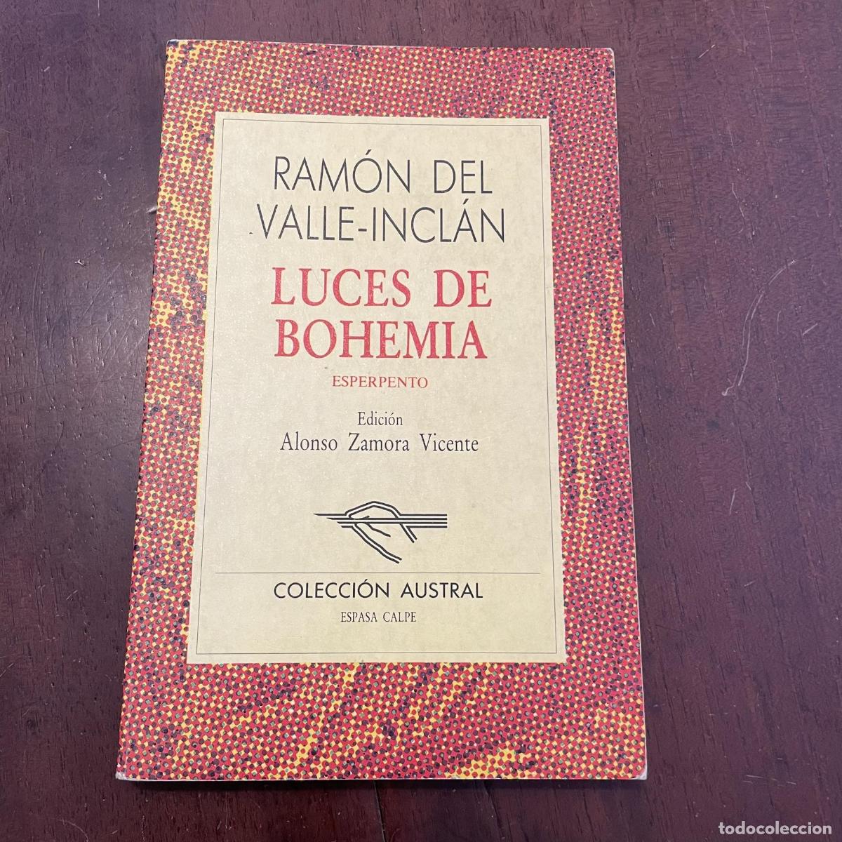 Libros: Luces de bohemia - Ram&oacute;n del Valle-Incl&aacute;n - Foto 1