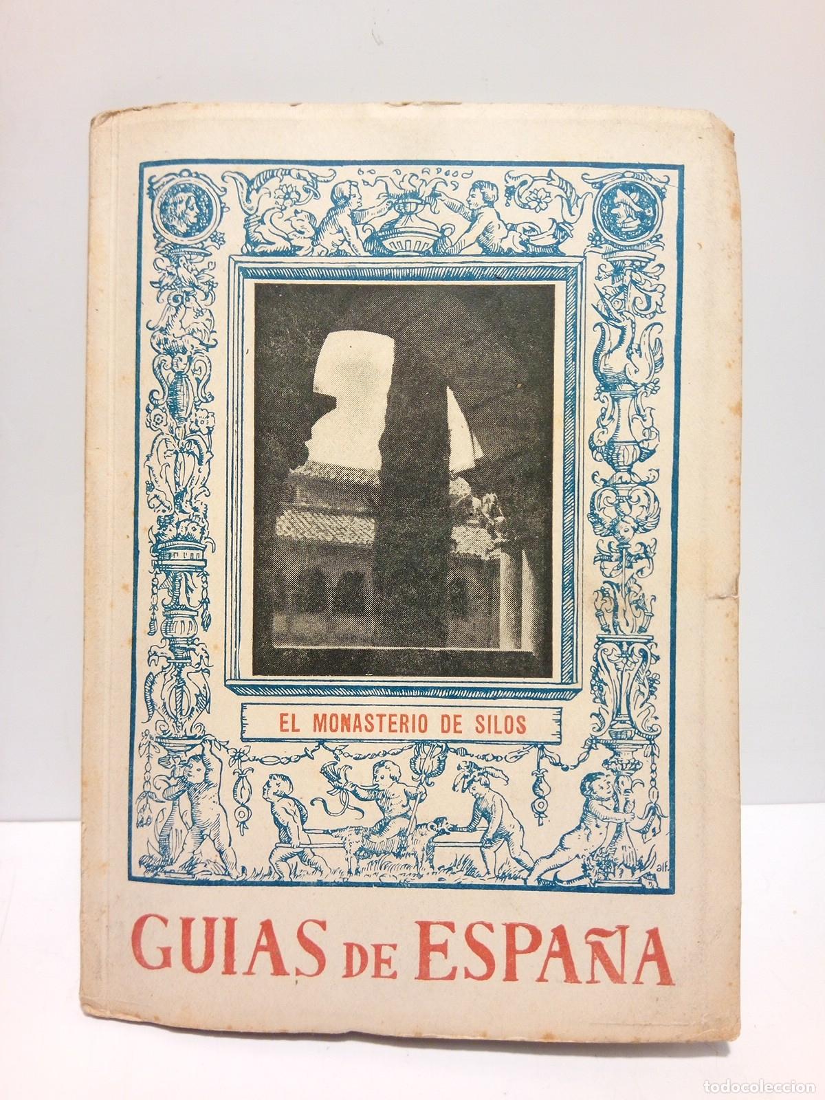 Libros: ALONSO, Mart&iacute;n - El monasterio de Silos - Foto 1