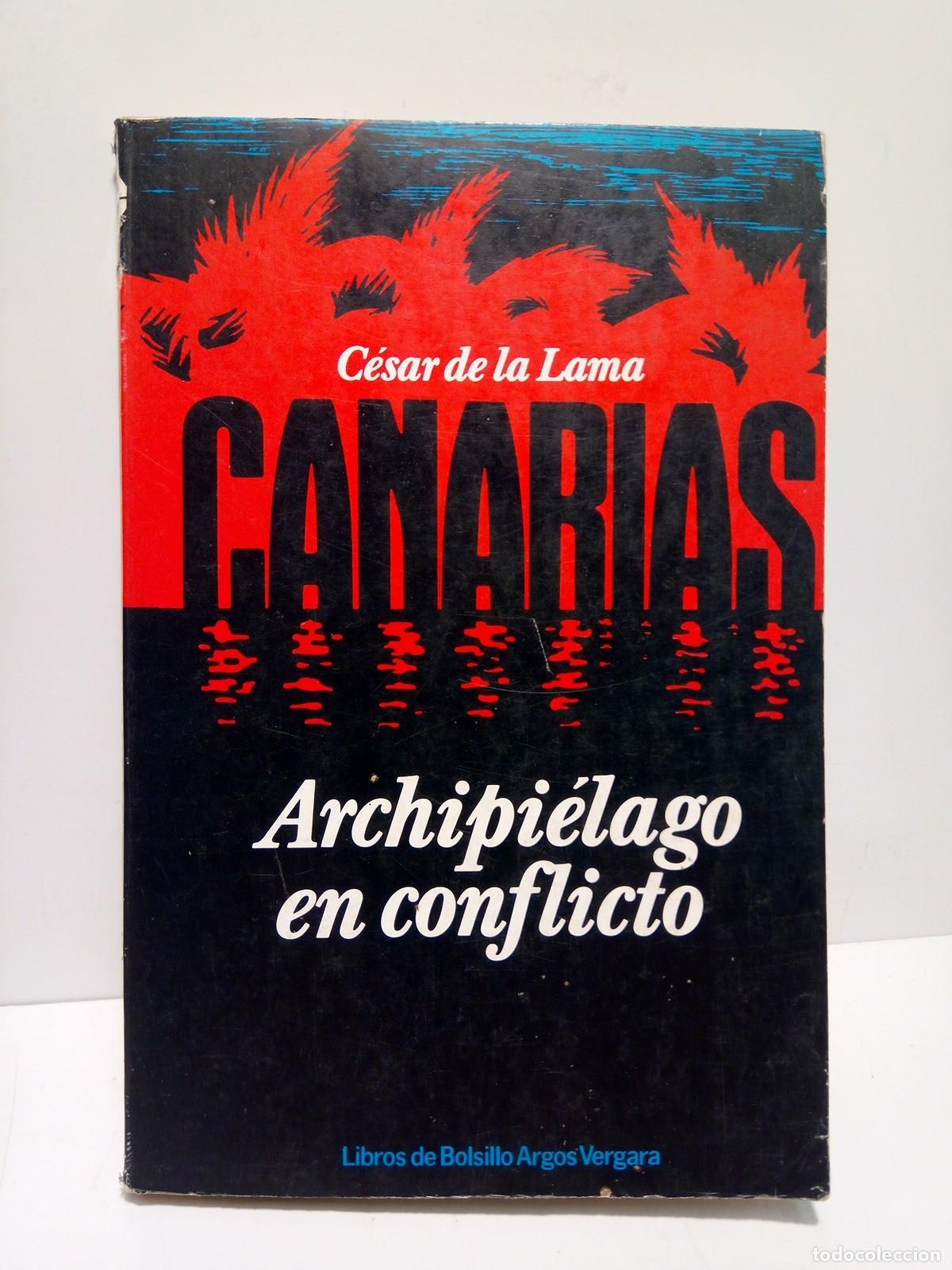 Libros: LAMA, C&eacute;sar de la - Archipi&eacute;lago en conflicto - Foto 1