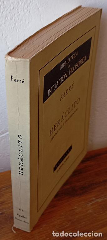 Libros: HER&Aacute;CLITO. EXPOSICI&Oacute;N Y FRAGMENTOS - FARR&Eacute;. - Foto 1