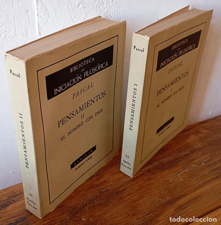 Libros: PENSAMIENTOS I y II EL HOMBRE SIN DIOS - PASCAL - Foto 1
