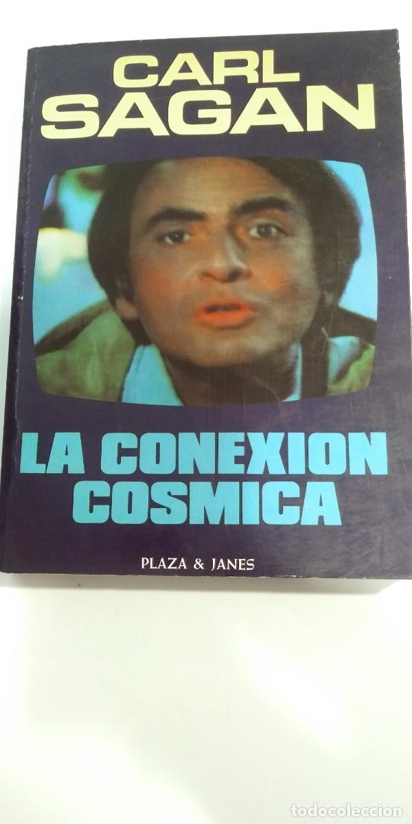 Libros: La conexi&oacute;n c&oacute;smica Carl Sagan - Foto 1