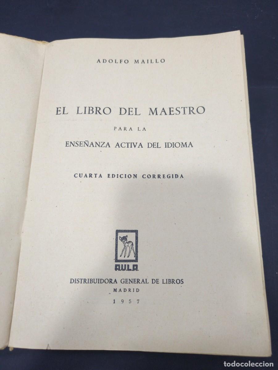 Libros: MAILLO, Adolfo.- - El libro del maestro para la ense&ntilde;anza activa del idioma. 1958 - Foto 2