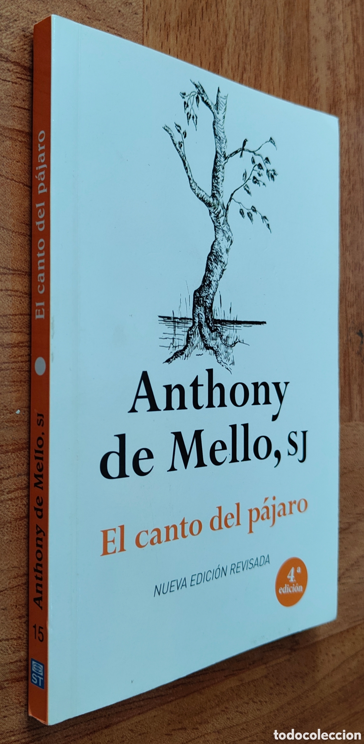Libros: El Canto del P&aacute;jaro � Edici&oacute;n Revisada - Anthony de Mello - Foto 1