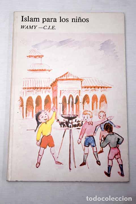 Libros: Islam para los ni&ntilde;os.- Denver, Ahmad von - Foto 1