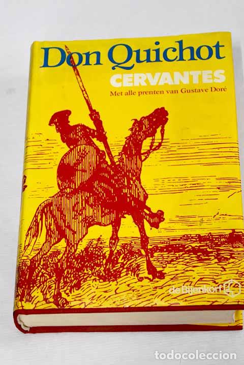 Libros: De Geestrijke Ridder Don Quichot van de Mancha.- Cervantes Saavedra, Miguel de