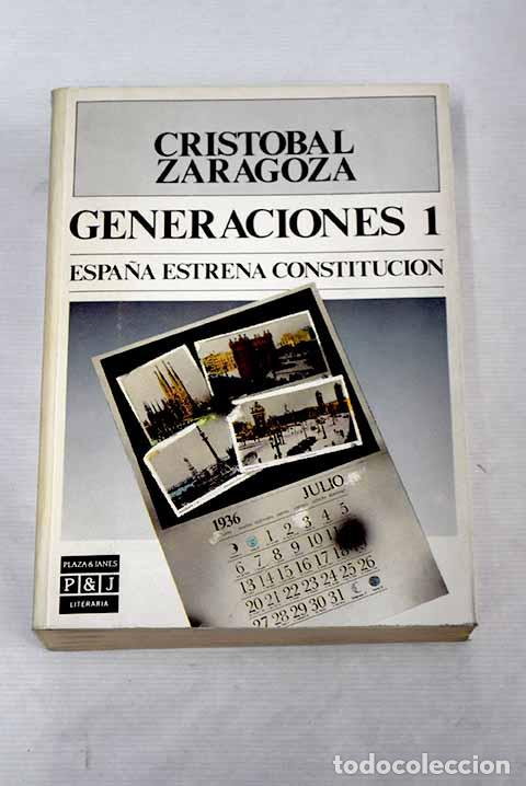 Libros: Generaciones 1: Espa&ntilde;a estrena constituci&oacute;n.- Zaragoza, Crist&oacute;bal - Foto 1